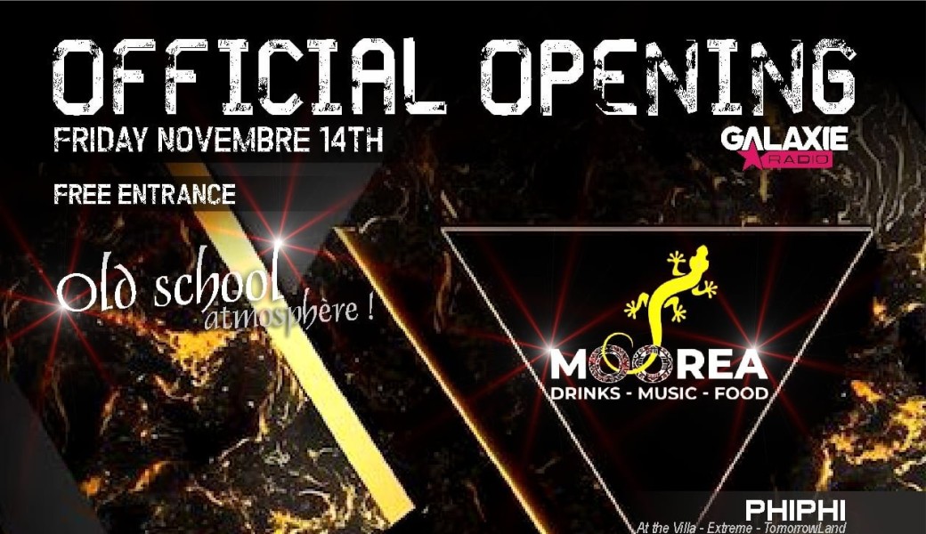 Official opening @ MOOREA club