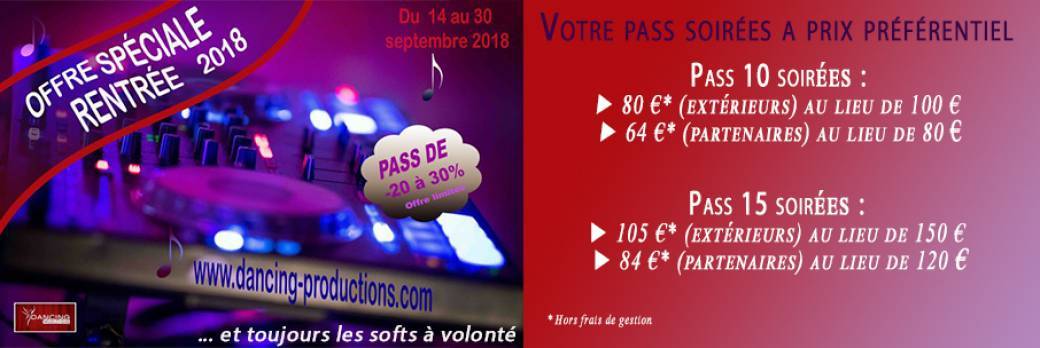 Offre forfaits soirées Dancing Productions