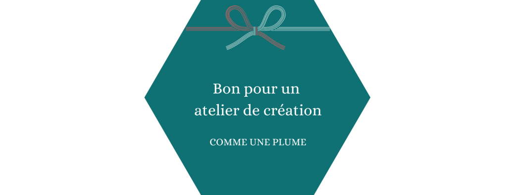 Bon cadeau pour un atelier de création