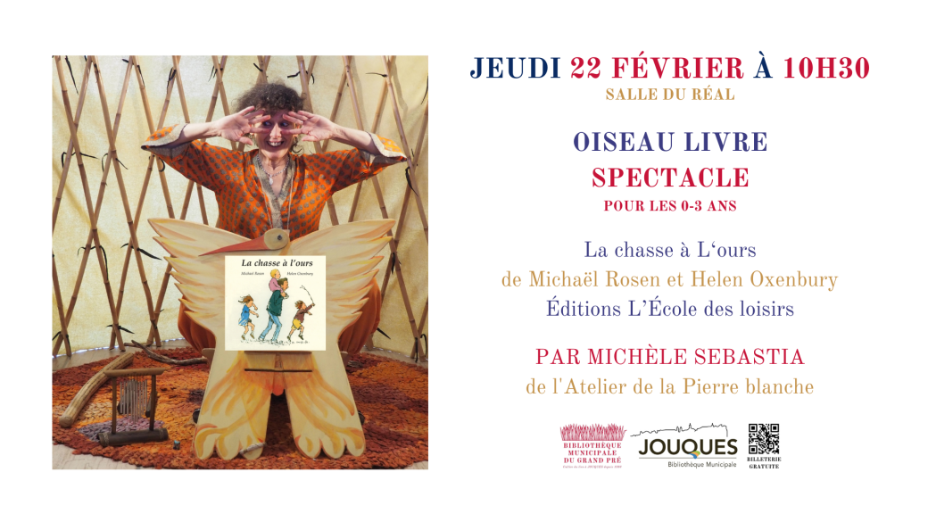 Oiseau livre, spectacle 0-3 ans : La chasse à l'ours