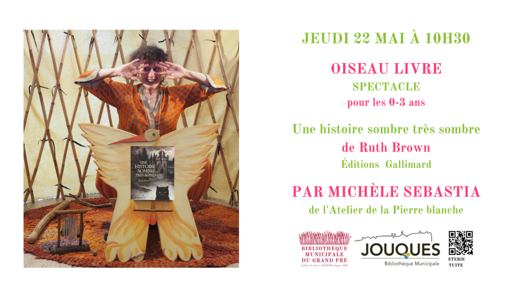 Oiseau livre, spectacle 0-3 ans : Une histoire sombre très sombre