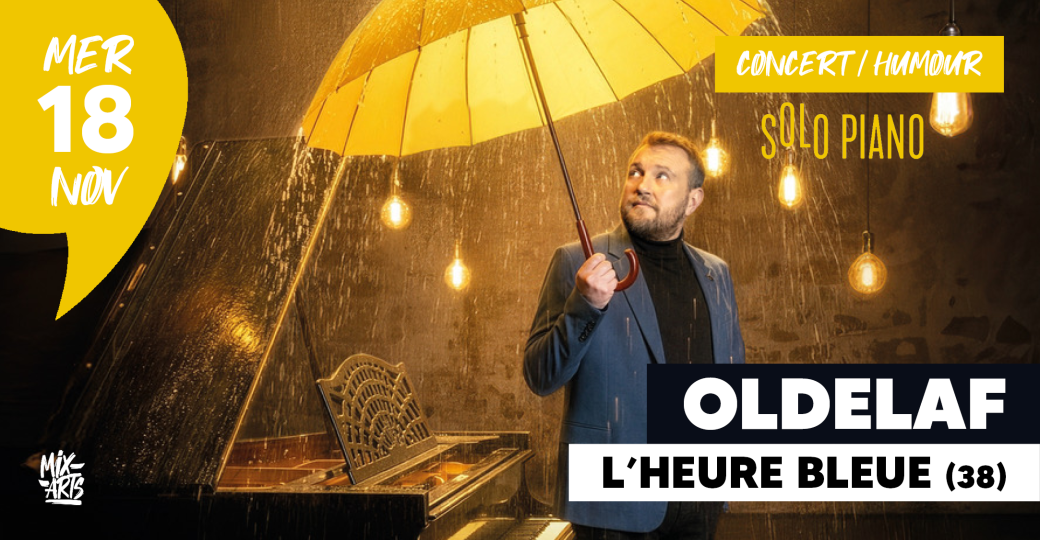 OLDELAF • Concert et Humour