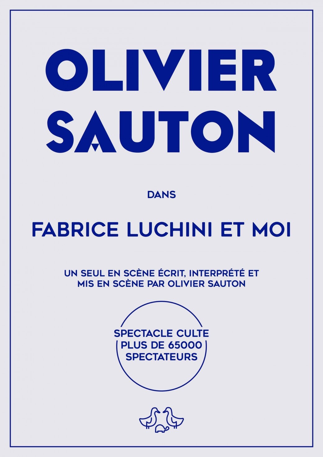 Olivier Sauton dans "Fabrice Luchini et moi"