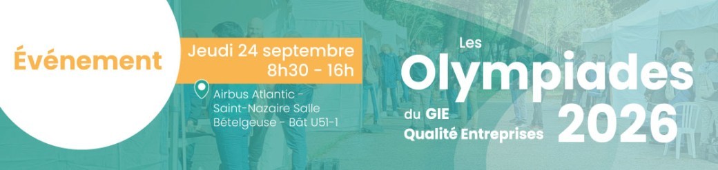 Les Olympiades du GIE Qualité Entreprises - Airbus Atlantic St-Nazaire