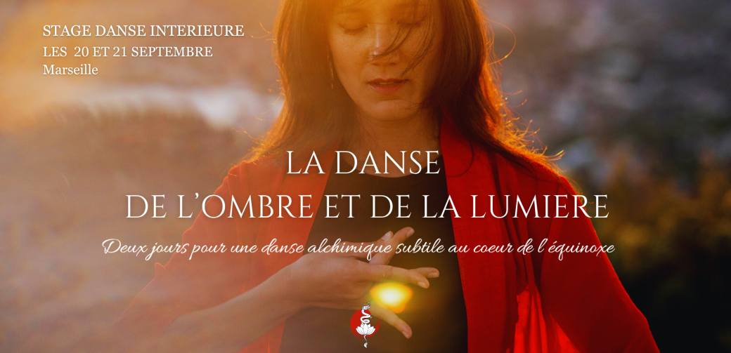 La danse sacrée de l'ombre et de la lumière