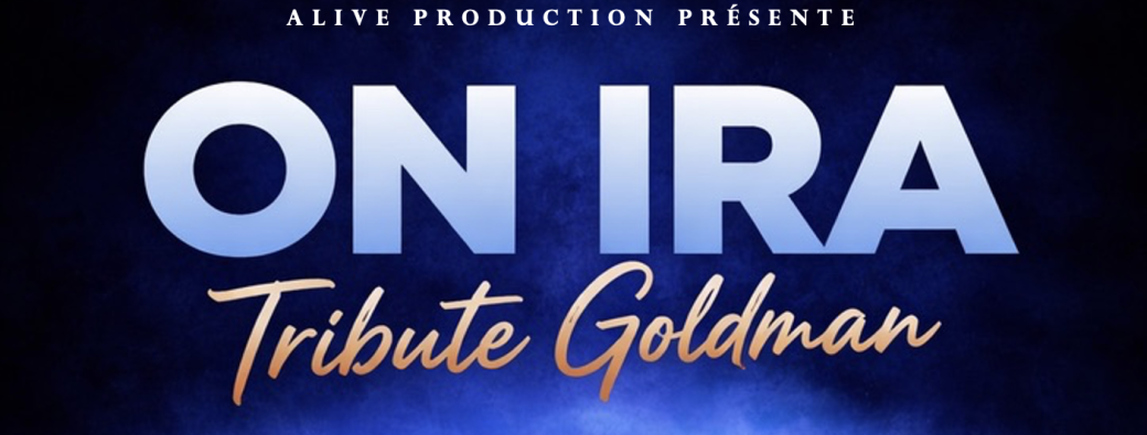 ON IRA - Tribute Goldman LIVE