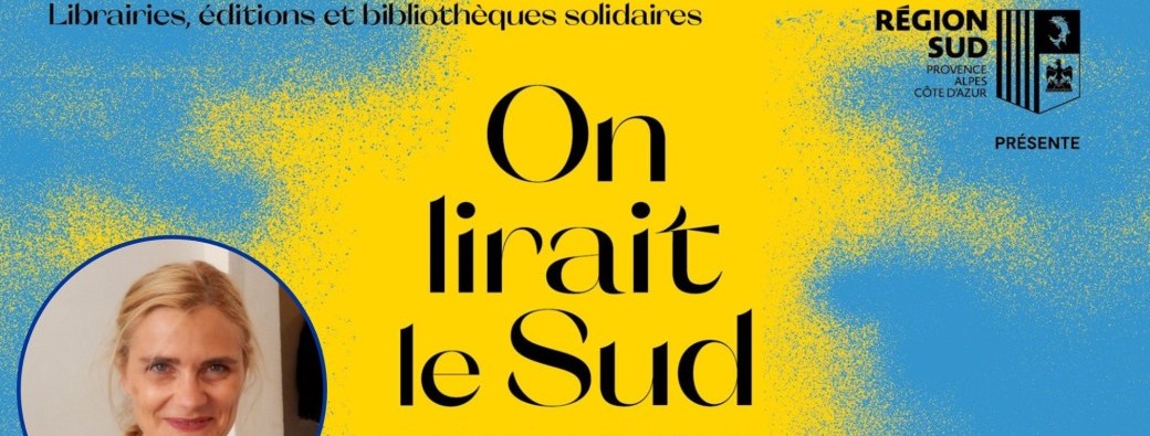 On lirait le sud - Rencontre R. Frier