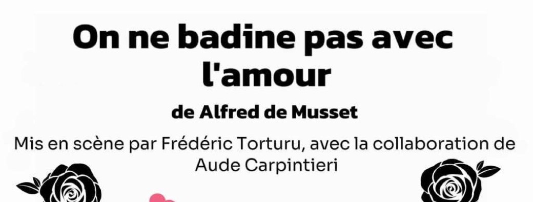 On ne badine pas avec l'amour