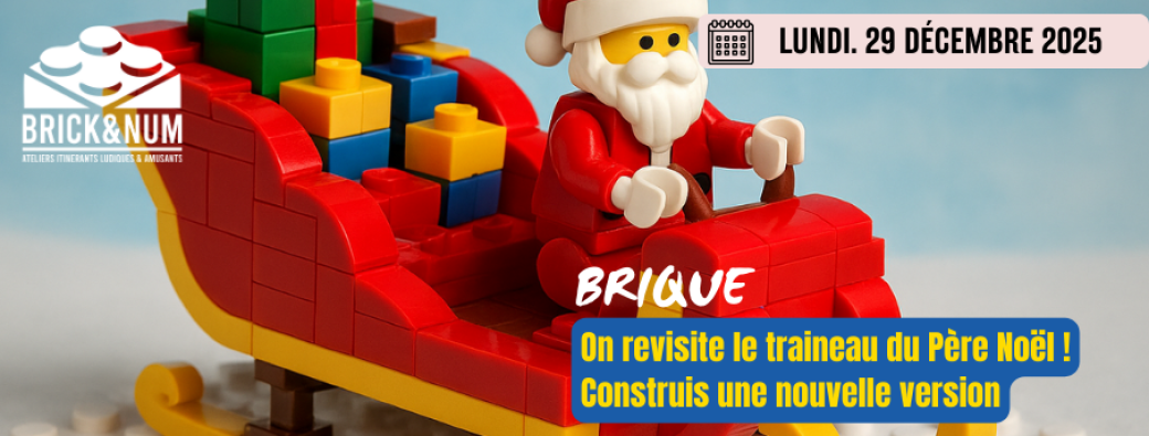 On revisite le traineau du Père Noël avec des brique !