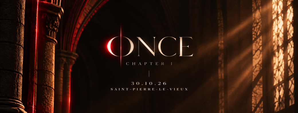 ONCE EXPERIENCE CHAPITRE 1 : SAINT PIERRE LE VIEUX 