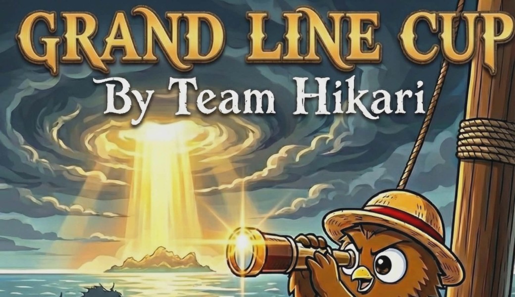 One Piece :  GRAND LINE CUP – By Team Hikari