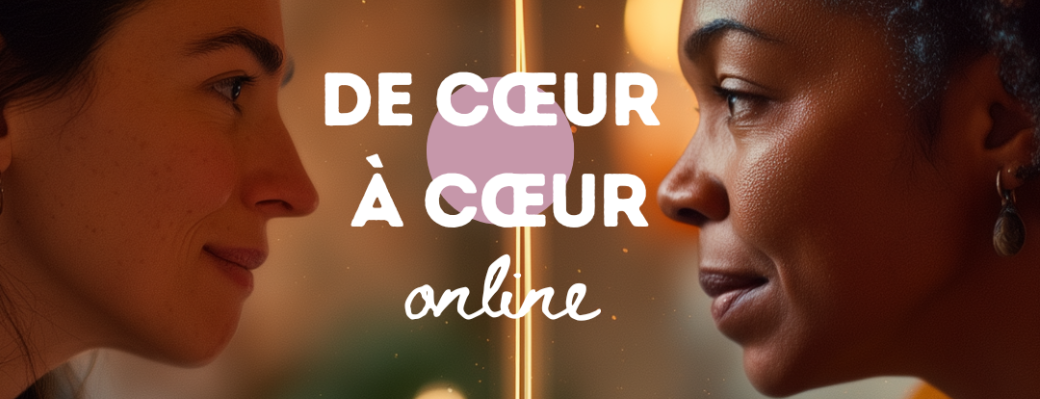 online | de cœur à cœur #3