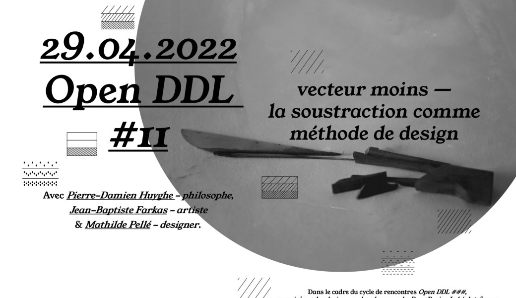 Open DDL #2, vecteur moins - la soustraction comme méthode de design