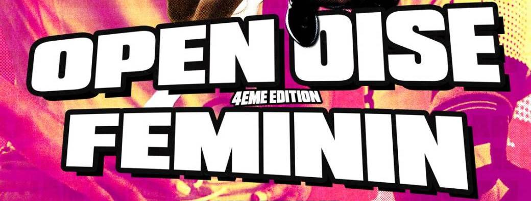 Open Oise Féminin 4e édition