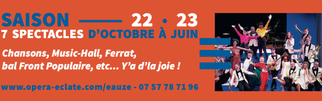 Opéra Éclaté à Eauze / saison 22-23 