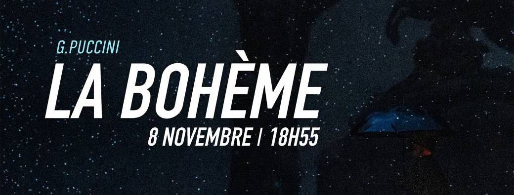 Opéra "La Bohème"