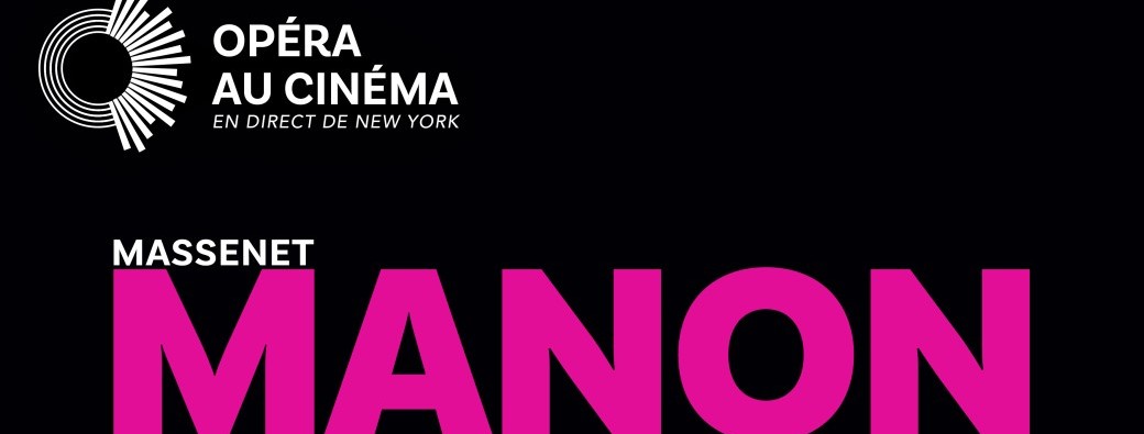 Opéra "Manon"