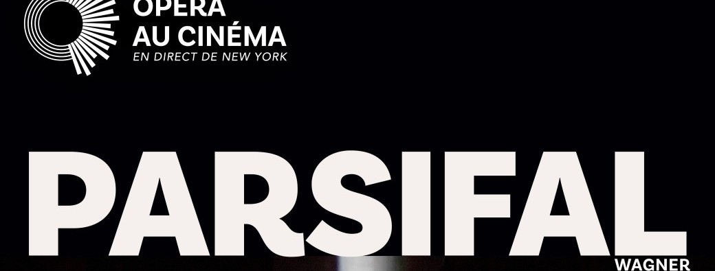Opéra "Parsifal"