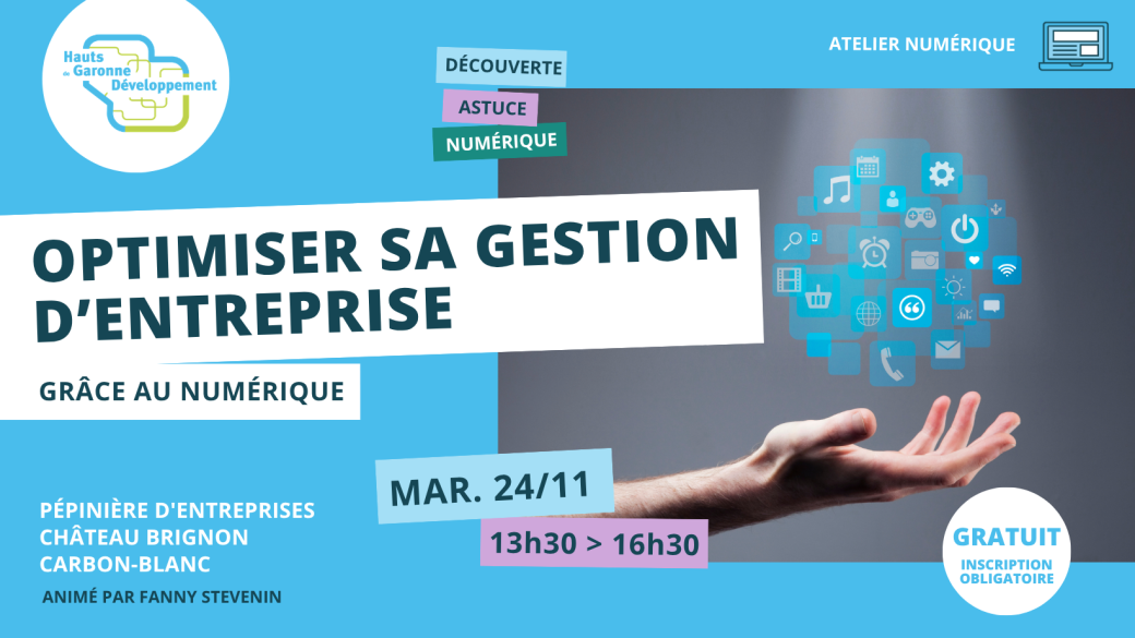 Optimiser sa gestion d’entreprise grâce au numérique 