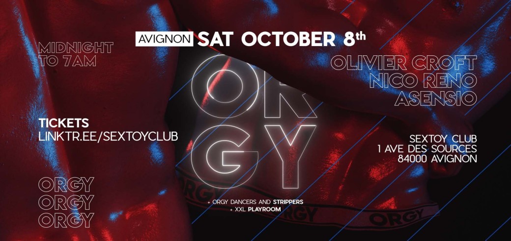 ORGY Night Party - Olivier Croft