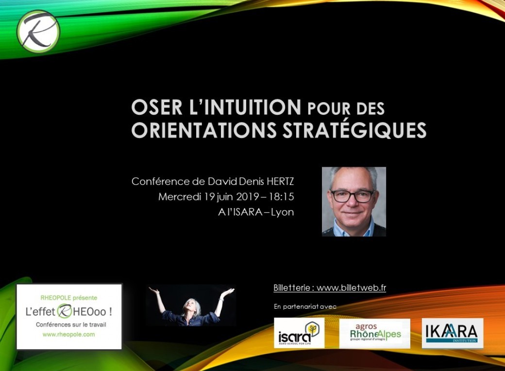 Oser l'intuition pour des orientations stratégiques