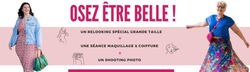 Osez être belle !