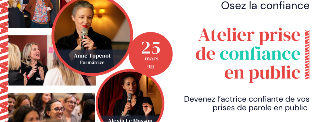 Osez la Confiance - Prise de confiance en public !