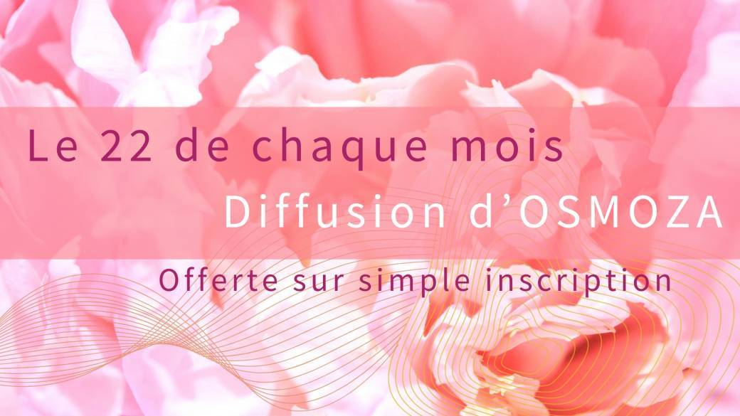 Osmoza, diffusion offerte !