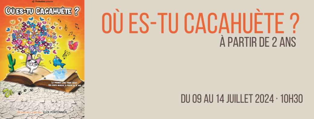 Où es-tu cacahuète ?