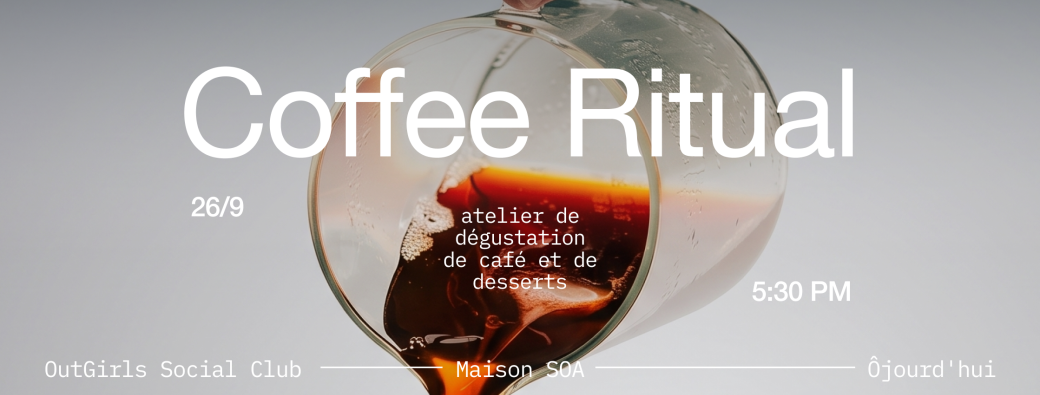 Coffee Ritual: Atelier de dégustation café & dessert