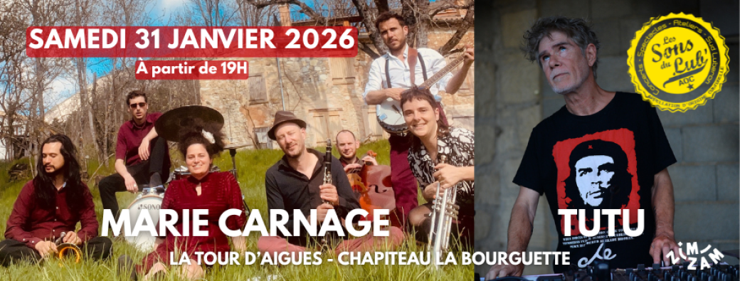 Ouverture des Sons du Lub' 26 - Sam 31 janvier - La Bourguette La Tour