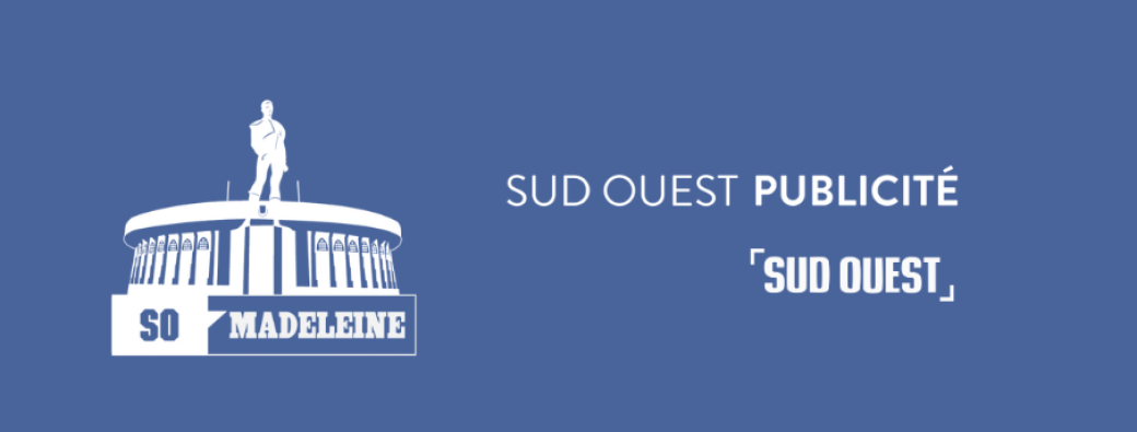 Ouvrez les Fêtes avec Sud Ouest SO MADELEINE 2025 