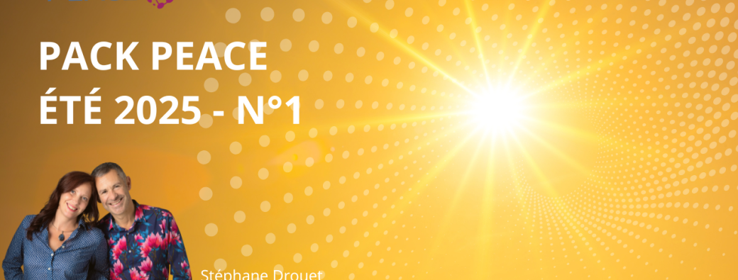 PACK PEACE DE L'ÉTÉ 2025 - N°1