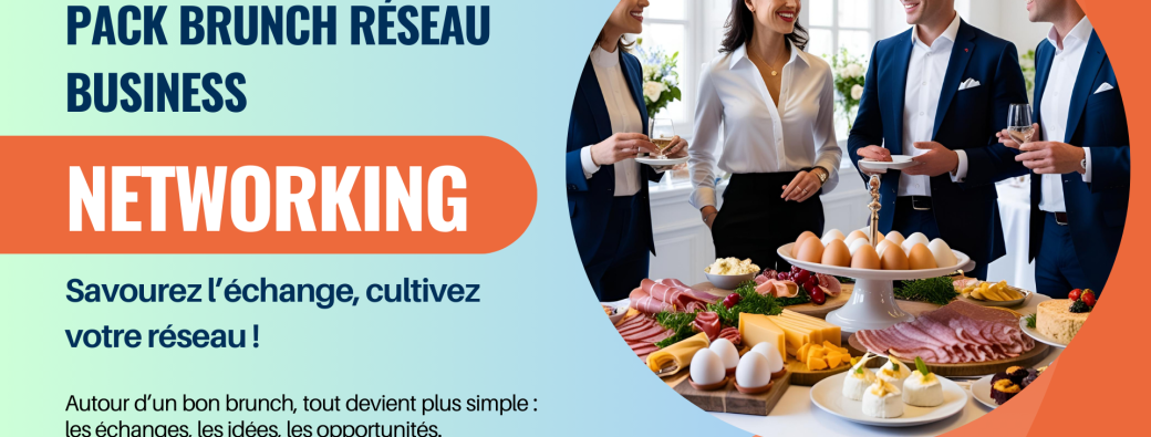 Pack Brunch Réseau Business