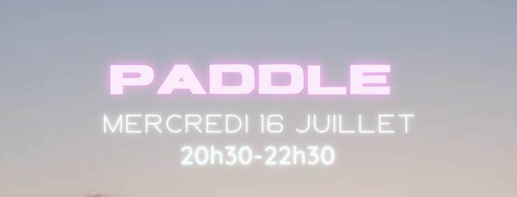 Paddle - 40€