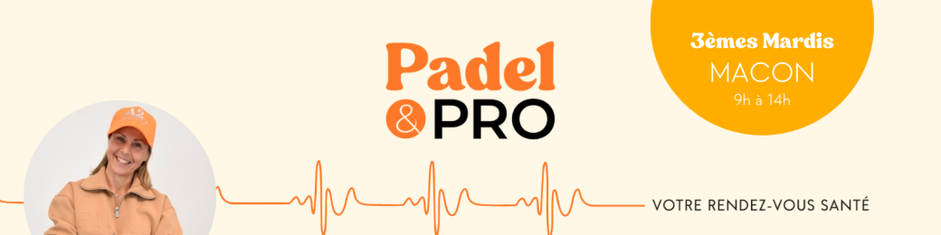 Padel & Pro - 15 Décembre 2026 - MACON