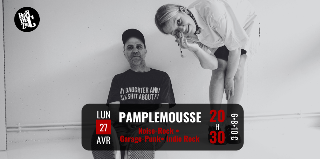 Pamplemousse (Noise-Rock • Garage-Punk • Indie Rock)