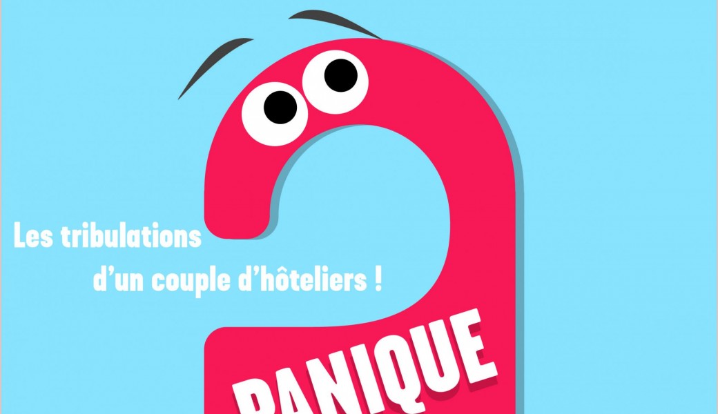 PANIQUE A L'HÔTEL BRICOL'