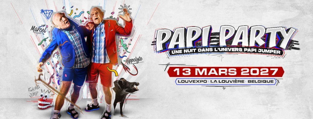 PAPI PARTY 2027 | Une nuit dans l'univers Papi Jumper