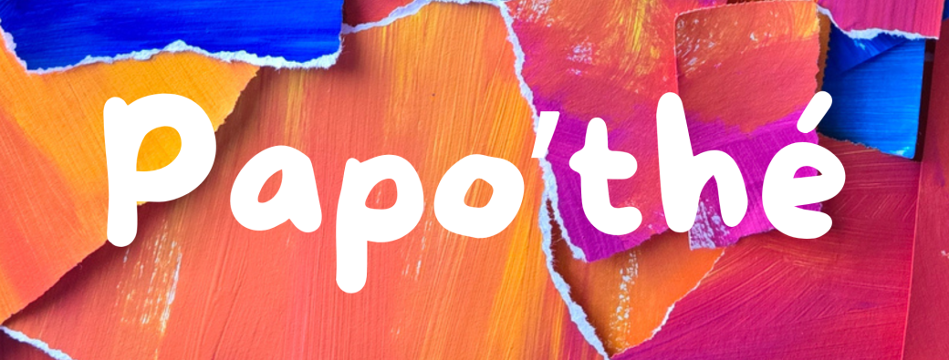 Papo'thé SAINT-MALO 35 | Chez Pétille 