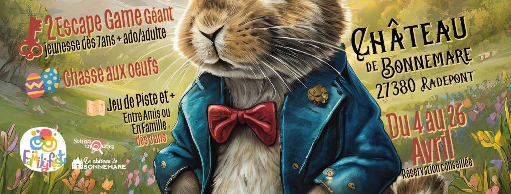 Pâques - Arsène Lapin - enquête au Château de Bonnemare ~2h d'activité