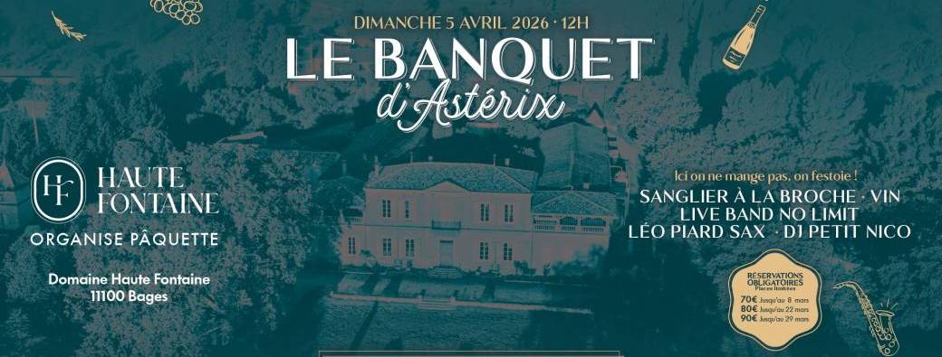 Paquette à Haute Fontaine - Le banquet Festif