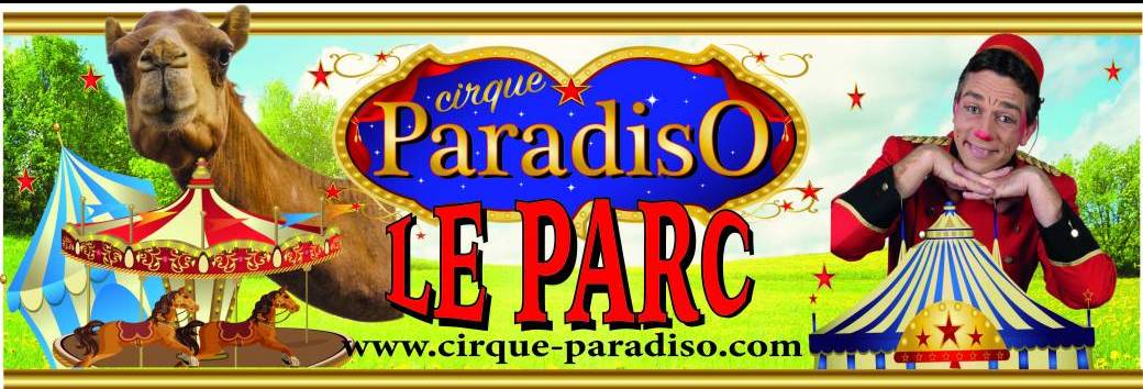 Parc du Cirque Paradiso