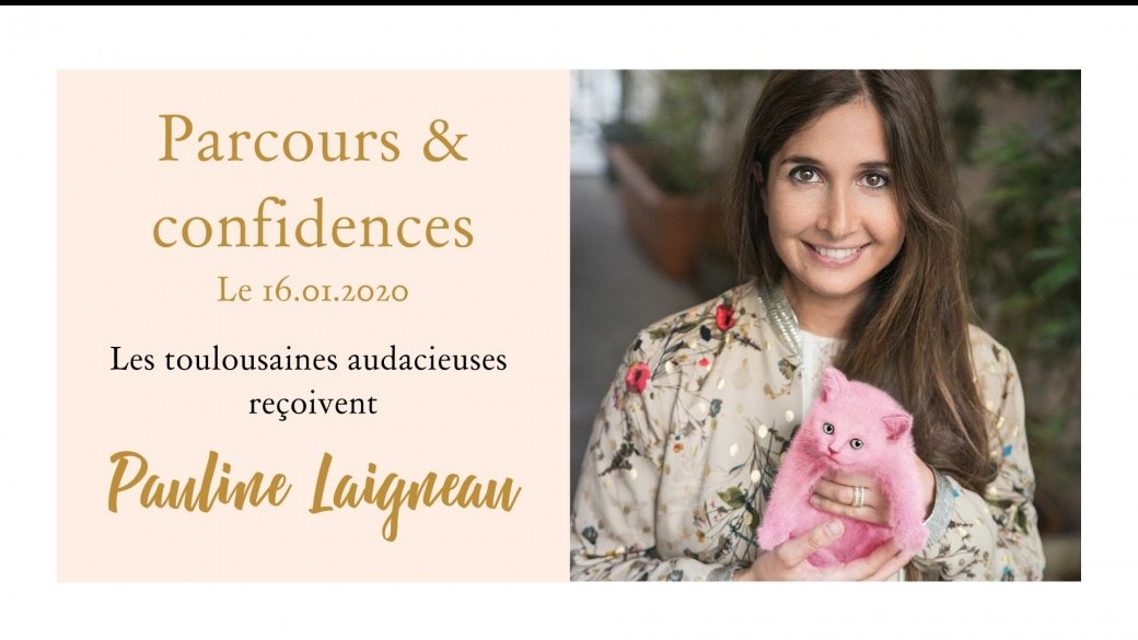 Parcours et Confidences #1 : Pauline Laigneau