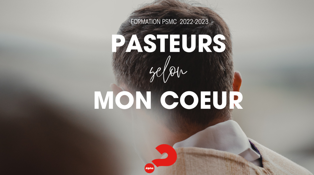 Parcours "Pasteurs selon mon Cœur" 2022-2023