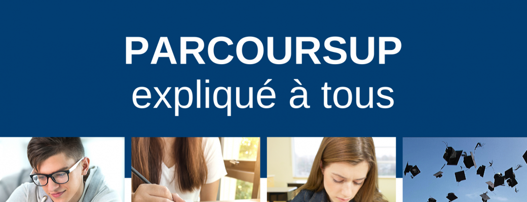Parcoursup expliqué à tous !