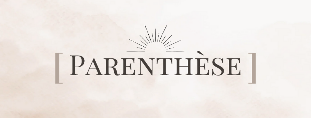 PARENTHÈSE : Votre Journée Bien-Être au Féminin