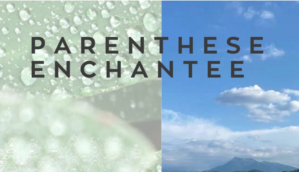 Parenthèse Enchantée