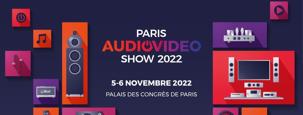 Paris Audio Video Show 2022