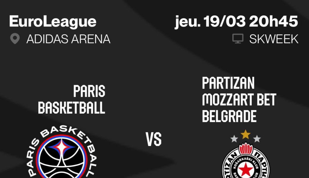 Paris Basket VS Belgrade 